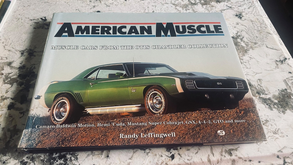 American Muscle : Muscle Cars from the Otis Chandler Collection by Randy…