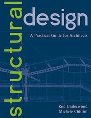Structural Design: A Practical Guide for Architects – Hardcover – VERY GOOD