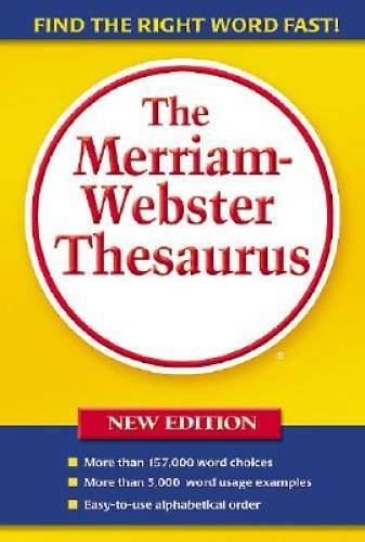 The Merriam-Webster Thesaurus – Paperback By Merriam-Webster – GOOD
