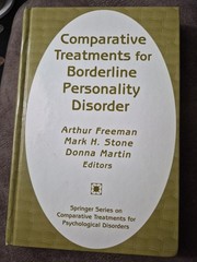 Comparative Treatments for Borderline Personality Disorder. Freeman Stone Martin