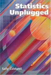 Statistics Unplugged by