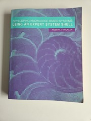 Developing Knowledge-Based Systems by Robert J. Mockler (1992, Trade Paperback)