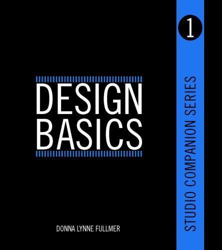 Studio Companion Series Design Basics by Fullmer, Donna