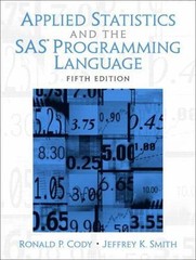 Applied Statistics and the SAS Programming Lang- 0131465325, paperback, Ron Cody