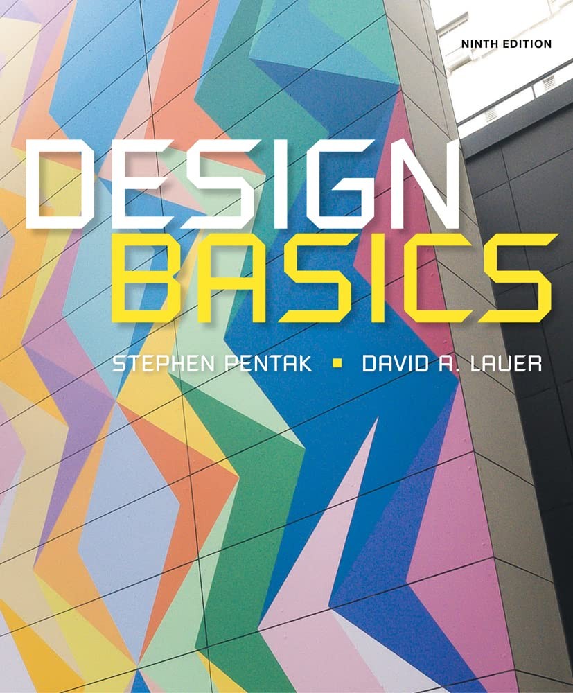 Design Basics (MindTap Course List) – paperback Pentak, Stephen|Lauer, David