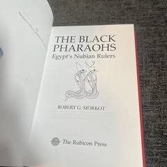 The Black Pharoahs: Egypt’s Nubian, Morkot Robert HB