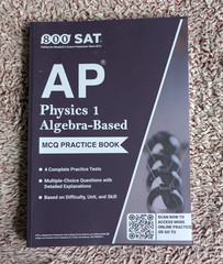 800 AP Physics 1 Algebra-Based MCQ Practice Book Paperback 544 Pages