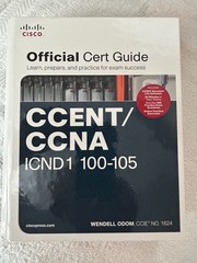 Wendell Odom, Official Cert Guides: ICND1 100-105; ICND2 200-105