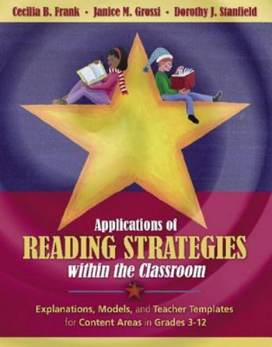 Applications of Reading Strategies Within the Classroom by Janice M. Grossi,…