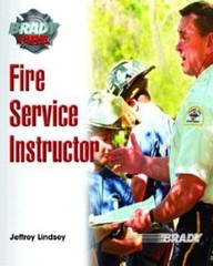 Fire Service Instructor by Jeffrey Lindsey Ph.D