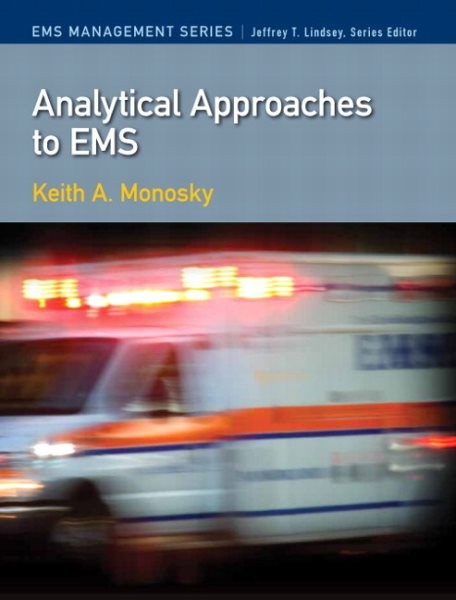 Analytical Approaches to EMS, Paperback by Monosky, Keith A., Ph.D., Brand Ne…