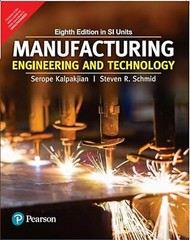 Manufacturing Engineering Technology by Kalpakjian 8th INTL ED Free Ship USA