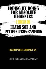 Coding by Doing: For Absolute Beginners 2 Books in One Lea – VERY GOOD