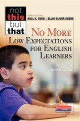 No More Low Expectations for English Learners; NOT- 0325074712, paperback, Keene