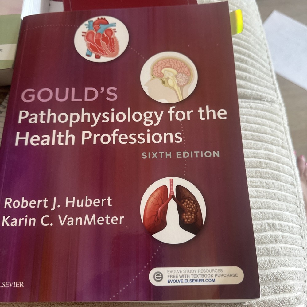 Gould’s Pathophysiology for the Health Professions by Robert J. Hubert (2017,…
