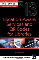 Location-Aware Services and QR Codes for Libraries Paperback