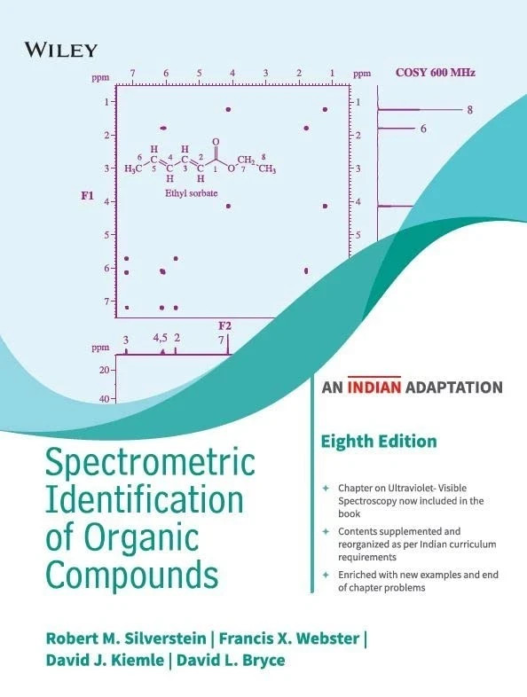 Spectrometric Identification Of Organic Compound by Silverstein 8E-9789354642296