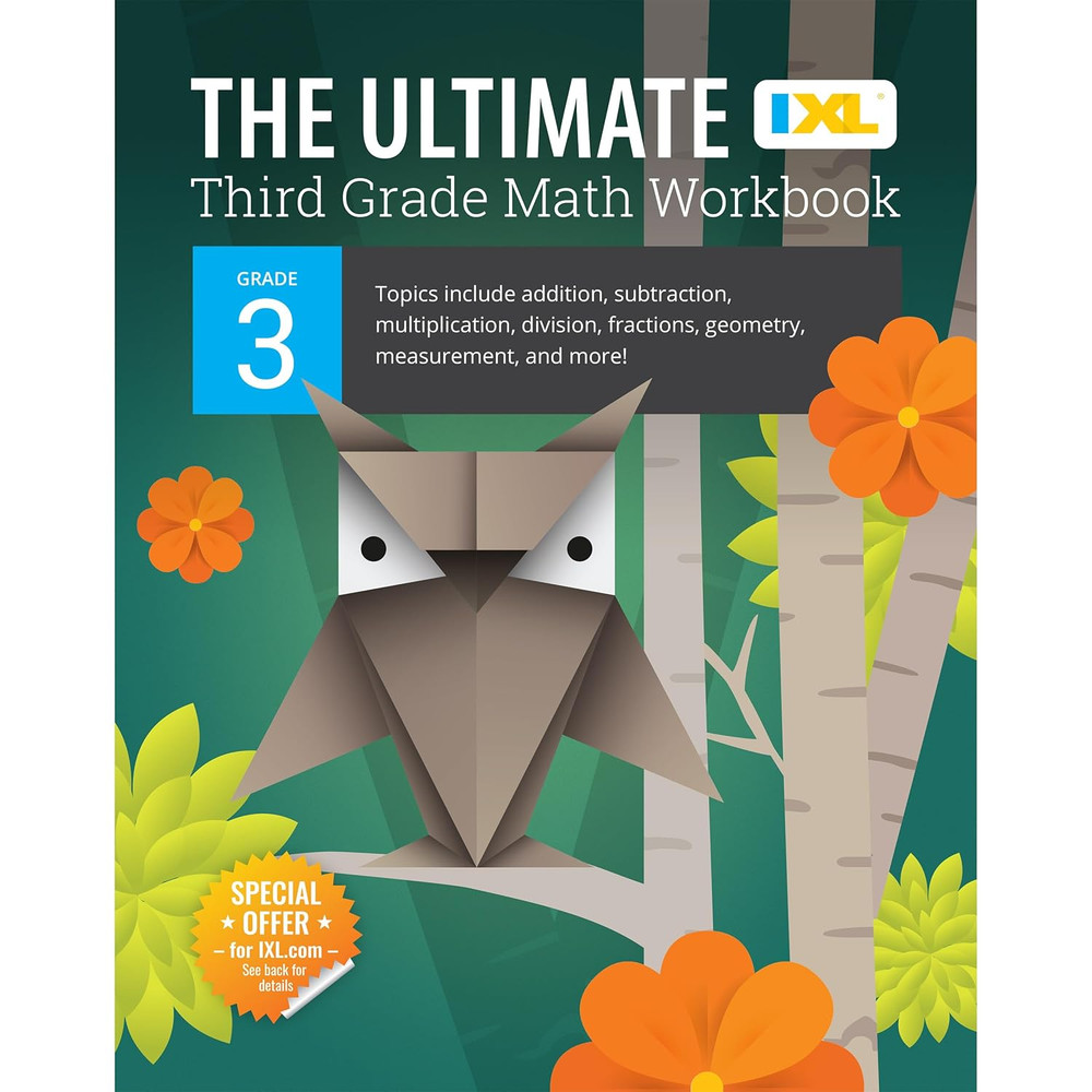 The IXL Ultimate 3Rd Grade Math Workbook, Activity Book for Kids Ages 8-9 Coveri