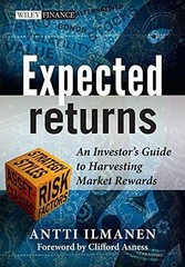 Expected Returns: An Investor’s Guide – Hardcover, by Ilmanen Antti – Very Good
