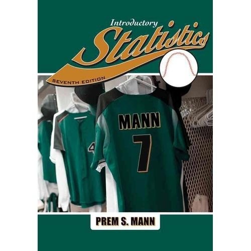 INTRODUCTORY STATISTICS 7E CUSTOM EDITION By Prem S. Mann – Hardcover