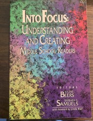 #490 Into Focus : Understanding and Creating Middle School Readers