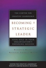 Becoming A Strategic Leader: Your Role In Your Or- hardcover, 0787968676, Hughes