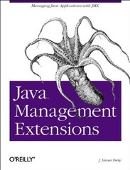 Java Management Extensions By J. Steven Perry