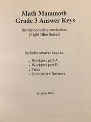 Math Mammoth Grade 3 Answer Keys. Light Blue Series, 2012