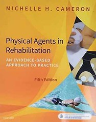 Physical Agents in Rehabilitation: An – Paperback, by Cameron MD PT – Good