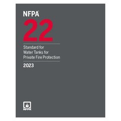 NFPA 22, Standard for Water Tanks for Private Fire Protection (2023)