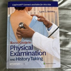Lippincott Connect Ser.: Bates’ Guide to Physical Examination and History Taking