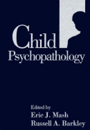 Child Psychopathology by PhD Mash, Eric J: Used