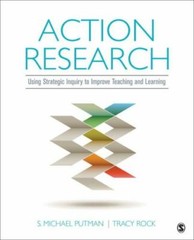 Action Research: Using Strategic Inquiry to Improve Teaching and Learning by Pu