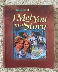 BJU Bob Jones 4th grade READING 4 I Met You In A Story Student Text Reader