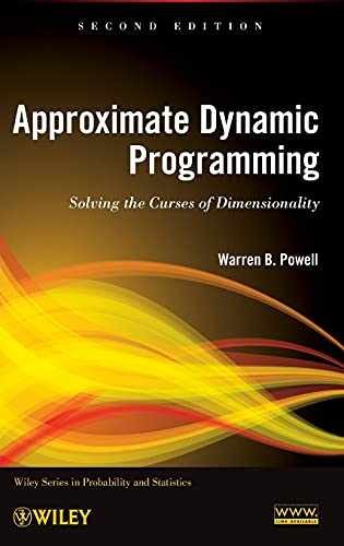 Approximate Dynamic Programming: – Hardcover, by Powell Warren B. – Very Good