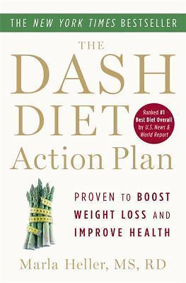 The DASH Diet Action Plan: Proven to Low- 9781455512829, paperback, Marla Heller
