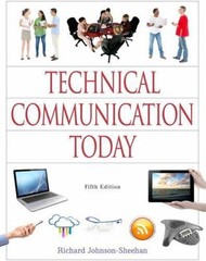 Technical Communication Today; 5th – 0321907981, paperback, Richard Johnson-Shee