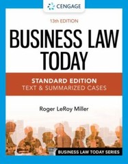 Business Law Today – Standard Edition: Text & Summarized Cases (MindTap Course..