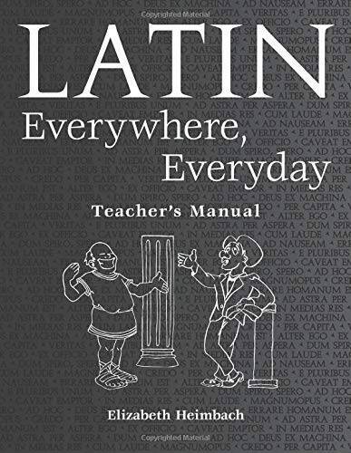 Latin Everywhere, Everyday: A Latin Phrase Workbook Teachers Manual – GOOD