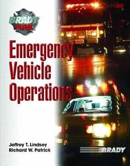Emergency Vehicle Operations – Paperback, by Lindsey Ph.D Jeffrey – Very Good