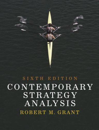 Contemporary Strategy Analysis – Robert M. Grant