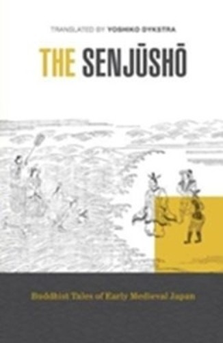 Yoshiko Dykstra The Senjusho (Paperback)