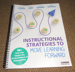 Instructional Strategies to Move Learning Forward: 50+ Tools , Spiral Bound.￼