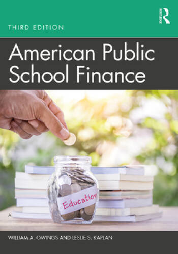 American Public School Finance – Paperback By Owings, William A. – GOOD
