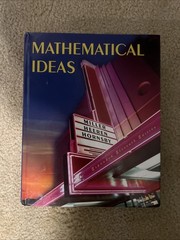 Mathematical Ideas by Vern E. Heeren, John Hornsby and Charles David Miller
