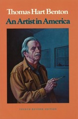 An Artist in America 4th Revised Edition (Volume 1) – Thomas Hart Benton – G…