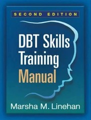 DBT Skills Training Manual 2nd Edition by Marsha M. Linehan 9781462516995