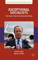 Exceptional Socialists : The Case of the French Socialist Party, Hardcover by…