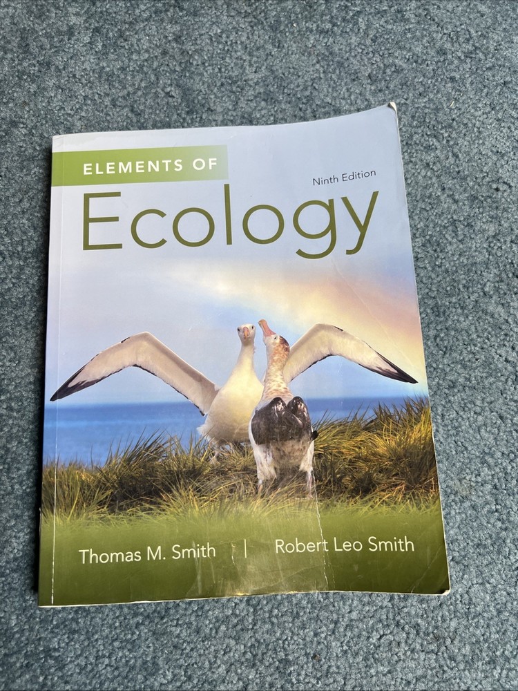 Elements of Ecology Ninth Edition Paperback by Smith & Smith, Pearson Education