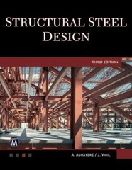 Structural Steel Design by Aghayere, Abi O.